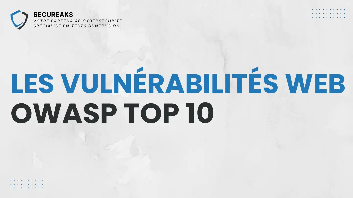 Les vulnérabilités web - OWASP Top 10 illustration